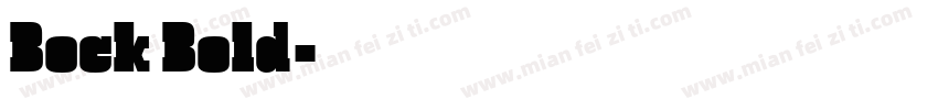 Bock Bold字体转换